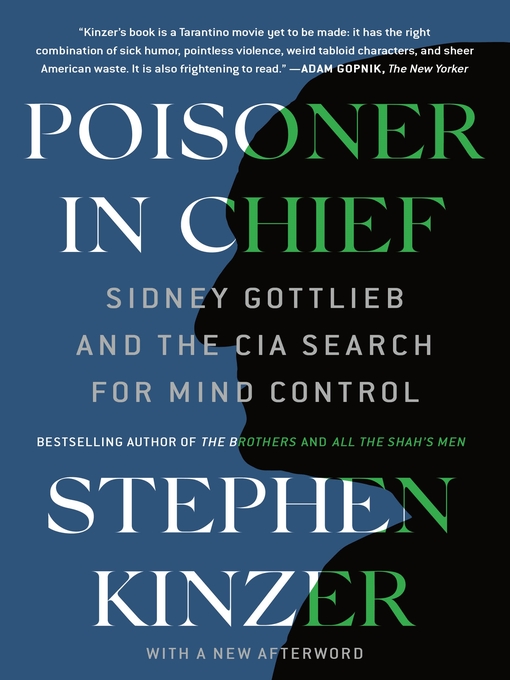 Title details for Poisoner in Chief by Stephen Kinzer - Wait list